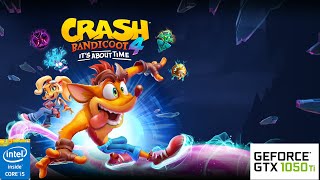 Crash Bandicoot 4: GTX 105O TI 4GB I5 4460 - 1080p