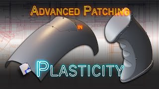 PLASTICITY ADVANCED PATCHING