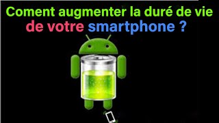 Comment augmenter la duré de vie de votre batterie ?