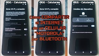 Cómo compartir el internet de un celular Motorola por Bluetooth