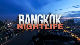 Bangkok Vibrant Nightlife