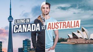 Living in Canada vs Australia: 25 Differences