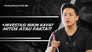 Paham Investasi yang Realistis dalam 10 menit !