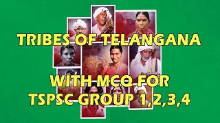 Telangana Tribes | Tribes of Telangana | Koya, Gond, Pradhan, Kondareddis, Lambadi, chenchu tribes