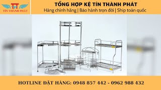 Các loại kệ Inox của Tín Thành Phát