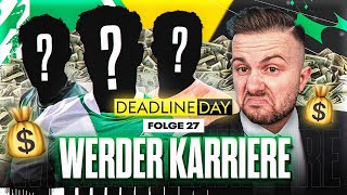 Der HEFTIGSTE TRANSFER DEADLINE DAY aller Zeiten! 😍💸 Sv Werder Bremen Karriere #27 | FIFA 23