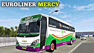 MOD BUSSID TERBARU || EUROLINER MERCY TERBAIK, Biar Begini Tapi Mbois Parah