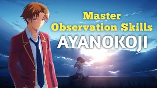 Master Observation Skills like AYANOKOJI (Part 2)