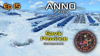 Anno 2205 – Savik Province – Episode 15