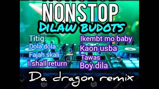 Nonstop dilaw budos | tiktok viral | da dragon remix