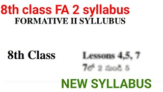 8th class fa2 self assessment test 2 syllabus new NCERT CBSE syllabus