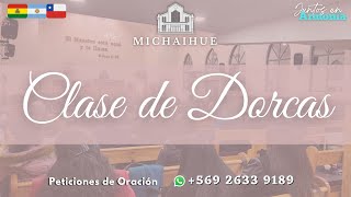 IGLESIA DE MICHAIHUE - CLASE DE DORCAS IEP 19:00 HRS.   14  de Octubre de 2024