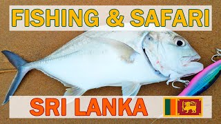 Fishing & Safari. Sri Lanka trip 2019