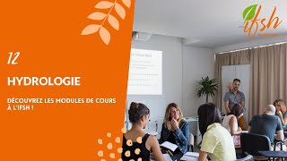 12. Hydrologie - Les modules de cours à l'#IFSH !