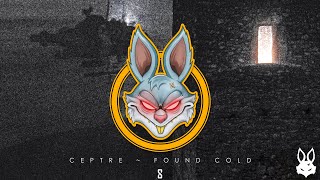 Ceptre - Found Cold [SINFUL MAZE]