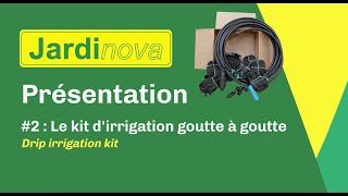 Tutoriel - Kit d'irrigation