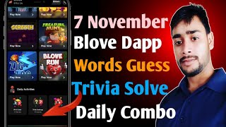 Blove Dapp daily Activity Today | 7 November blove dapp trivia challenge, words guess combo ||