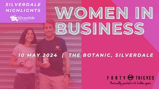 SILVERDALE HIGHLIGHTS | Woman in Business event Top Moments | May 10th, 2024