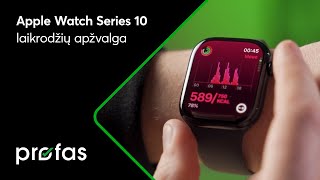 Apple Watch Series 10 apžvalga