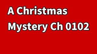 A Christmas Mystery Ch 0102 | Cheating Stories Reddit | Cestin Stories