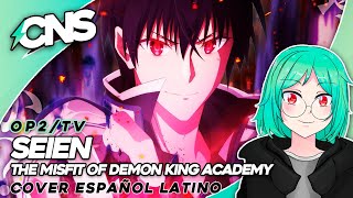 (Español) MISFIT OF DEMON KING ACADEMY OP2 // Seien (cover por @ChemyNoSurfea)