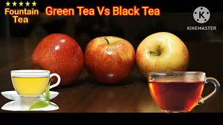 Green tea vs Black tea|no chemicals for colour.not oxidized and oxidized tea|Both teas are natural