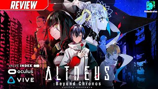 ALTDEUS: Beyond Chronos on SteamVR | Review (Unbiased, Scored out of 10)