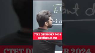 CTET December 2024 Notification 2024 #ctetdecember2024