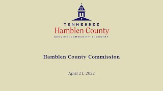 April 21, 2022 County Commission