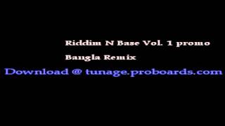 Riddim n base Vol. 1 Promo bangla remix remixx4u media