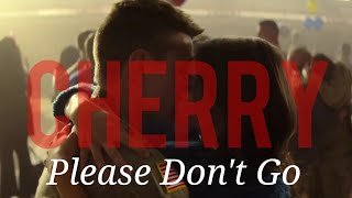 Cherry & Emily - Please Don't Go (Tom Holland & Ciara Bravo) CHERRY