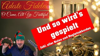 O come, all ye Faithful - Adeste Fideles - Lesson - deutsch