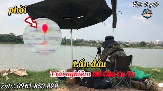 Câu lục. Lần đầu trải nghiệm câu cá trắm đen tại Hồ Câu Cu Tý tại Vĩnh Phúc.