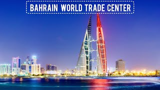 Bahrain World Trade Center : 1st Building combining commercial wind turbines into architecture