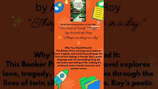 EXPERIENCE THE MAGIC! Read #TheGodOfSmallThings #BookRecommendation #Readrooom #BookLovers #books