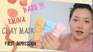 BARU EMINA CLAY MASK FIRST IMPRESSION