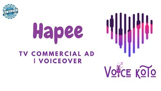 Hapee: TV Commercial Ad Voiceover Impression