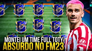 TOP DMS🔥🤩MONTEI UM TIME FULL TOTY ABSURDO NO FIFA MOBILE 23!