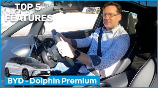 Top 5 Features of the BYD Dolphin