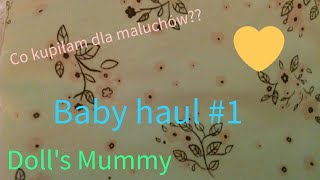 Co kupiłam maluchom?| Baby haul #1