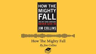 How The Mighty Fall by Jim Collins