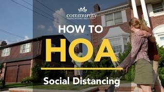 How To HOA: Social Distancing