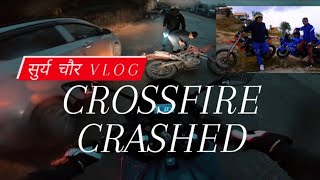 Surya chaur ride with crossfire rider and crashed