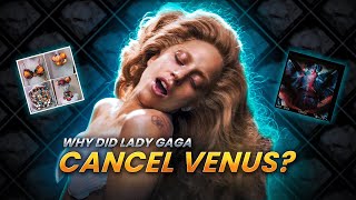 Why Lady Gaga planned music video for Venus was scrapped