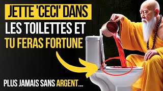 Versez Ceci dans les Toilettes pour Éliminer Dettes, Pauvreté et Mauvaise Chance | Bouddhisme