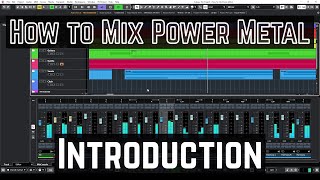 How to Mix Power Metal - 00 - Introduction