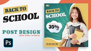 Back To School | Facebook Instagram Post Design | Photoshop Tutorial Urdu Hindi