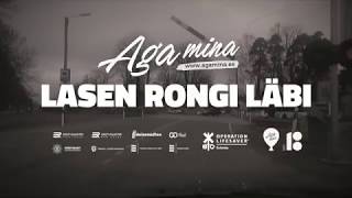 Aga mina lasen rongi läbi - RON 2018