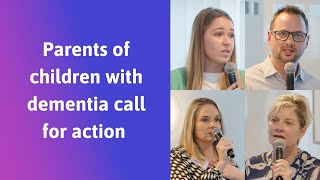 Parents of children with dementia call for action