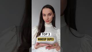 TOP 3 #makeup dupes ✨🛍️💄 #makeupshorts #makeup #cheap #expensive #top3 #dupes #makeuplook